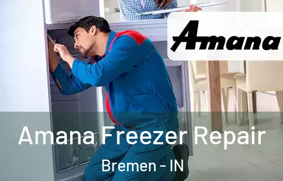  Amana Freezer Repair Bremen - IN