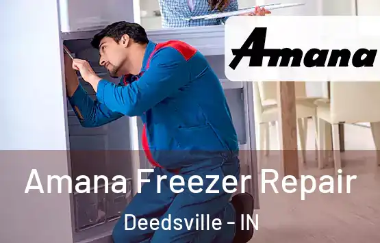  Amana Freezer Repair Deedsville - IN