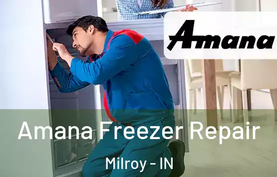  Amana Freezer Repair Milroy - IN
