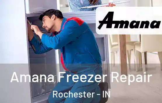  Amana Freezer Repair Rochester - IN