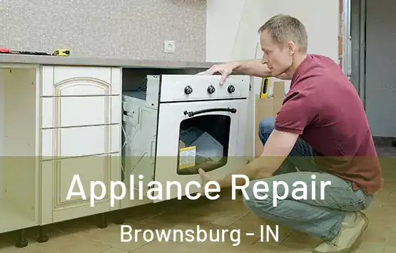  Appliance Repair Brownsburg - IN