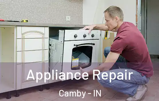  Appliance Repair Camby - IN