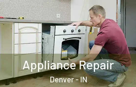  Appliance Repair Denver - IN