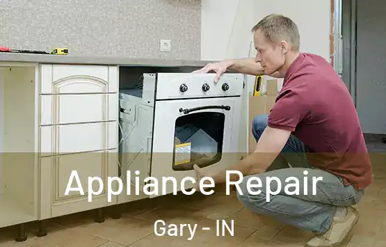  Appliance Repair Gary - IN