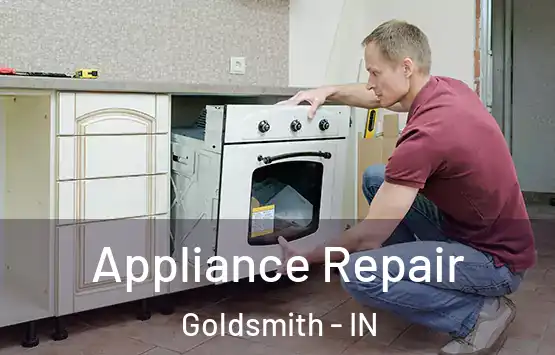  Appliance Repair Goldsmith - IN