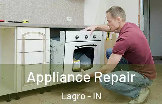 Appliance Repair Lagro - IN