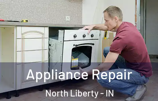  Appliance Repair North Liberty - IN