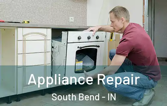  Appliance Repair South Bend - IN