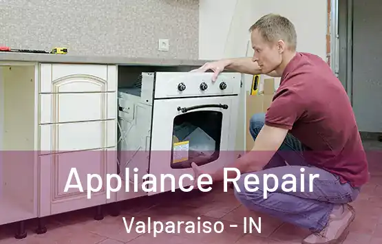  Appliance Repair Valparaiso - IN