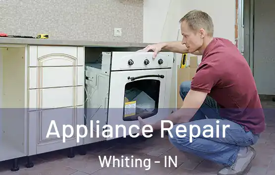  Appliance Repair Whiting - IN