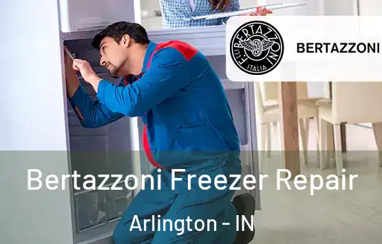  Bertazzoni Freezer Repair Arlington - IN