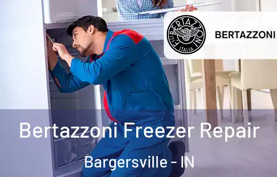  Bertazzoni Freezer Repair Bargersville - IN