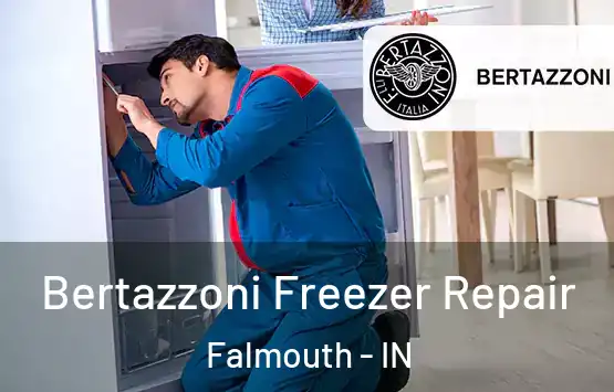  Bertazzoni Freezer Repair Falmouth - IN
