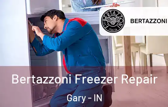  Bertazzoni Freezer Repair Gary - IN