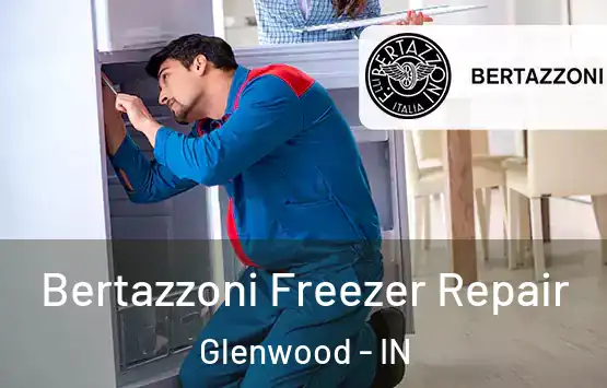  Bertazzoni Freezer Repair Glenwood - IN