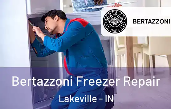  Bertazzoni Freezer Repair Lakeville - IN