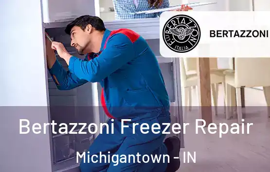 Bertazzoni Freezer Repair Michigantown - IN