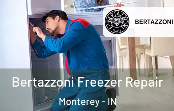  Bertazzoni Freezer Repair Monterey - IN