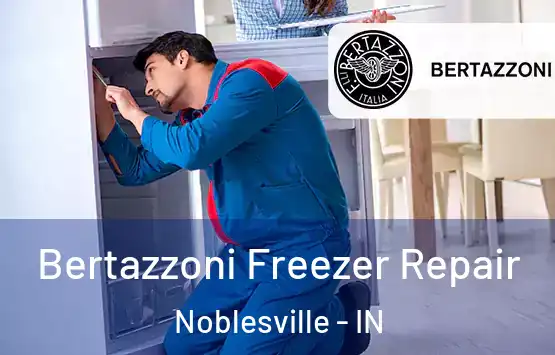  Bertazzoni Freezer Repair Noblesville - IN