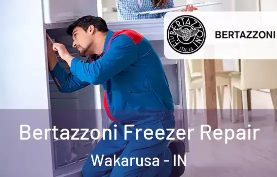  Bertazzoni Freezer Repair Wakarusa - IN