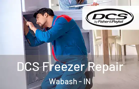 DCS Freezer Repair Wabash - IN