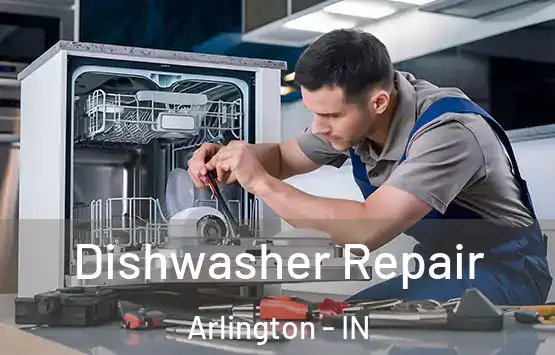  Dishwasher Repair Arlington - IN