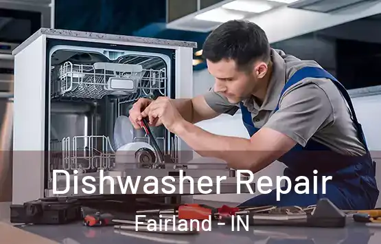  Dishwasher Repair Fairland - IN