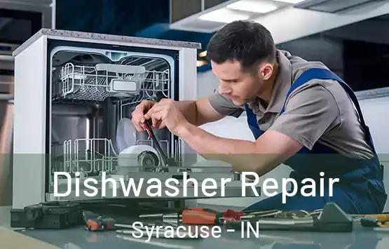  Dishwasher Repair Syracuse - IN