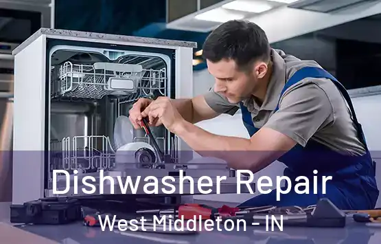  Dishwasher Repair West Middleton - IN