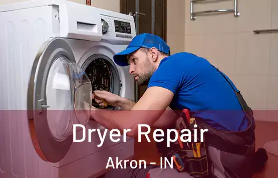  Dryer Repair Akron - IN