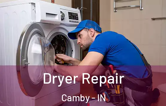 Dryer Repair Camby - IN