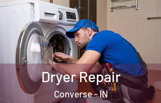  Dryer Repair Converse - IN
