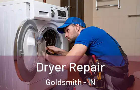  Dryer Repair Goldsmith - IN