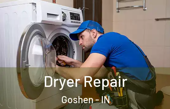  Dryer Repair Goshen - IN