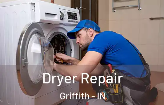  Dryer Repair Griffith - IN