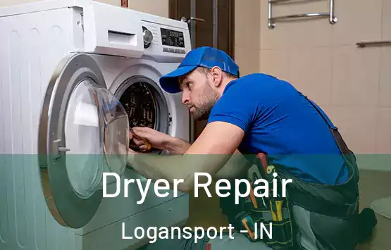  Dryer Repair Logansport - IN