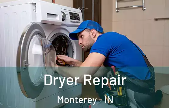  Dryer Repair Monterey - IN