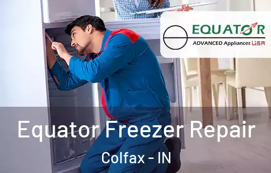  Equator Freezer Repair Colfax - IN