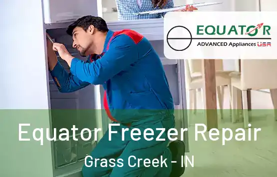  Equator Freezer Repair Grass Creek - IN