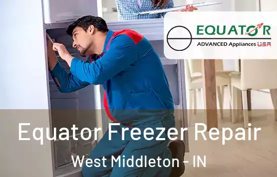  Equator Freezer Repair West Middleton - IN