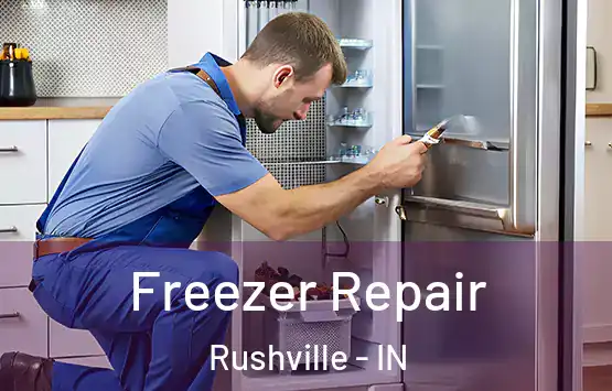  Freezer Repair Rushville - IN
