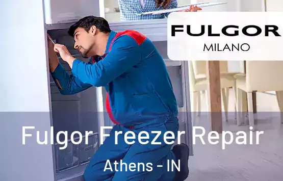  Fulgor Freezer Repair Athens - IN