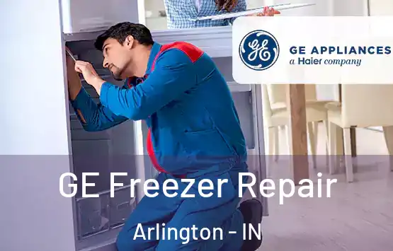  GE Freezer Repair Arlington - IN