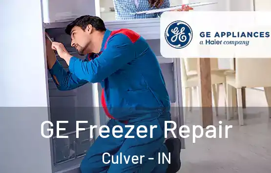  GE Freezer Repair Culver - IN