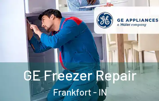  GE Freezer Repair Frankfort - IN
