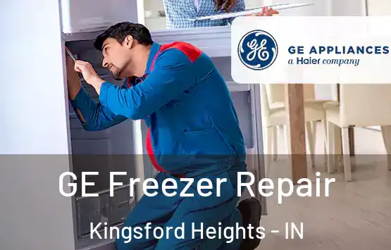  GE Freezer Repair Kingsford Heights - IN