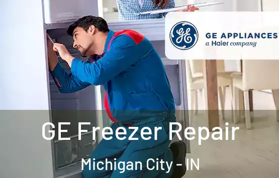  GE Freezer Repair Michigan City - IN
