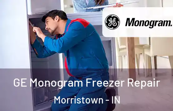  GE Monogram Freezer Repair Morristown - IN