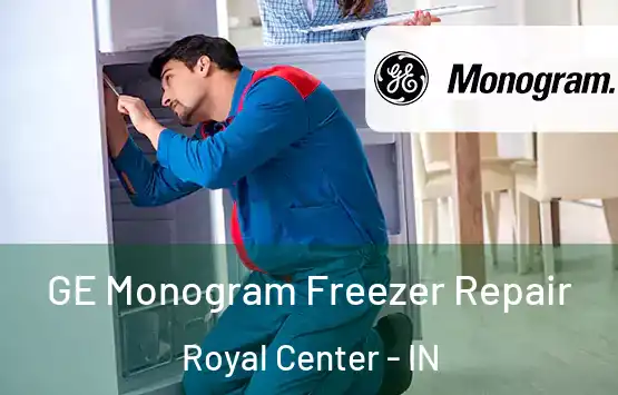  GE Monogram Freezer Repair Royal Center - IN