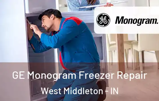  GE Monogram Freezer Repair West Middleton - IN